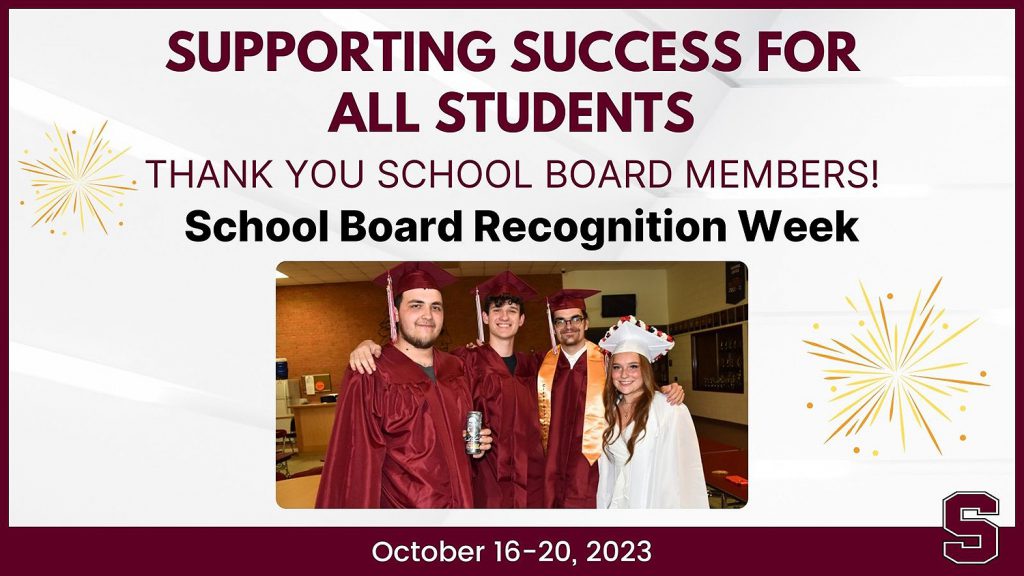 Supporting success for all students. Thank you school board members! School Board Recognition Week. October 16-20, 2023. Photo of graduating high school students smiling.