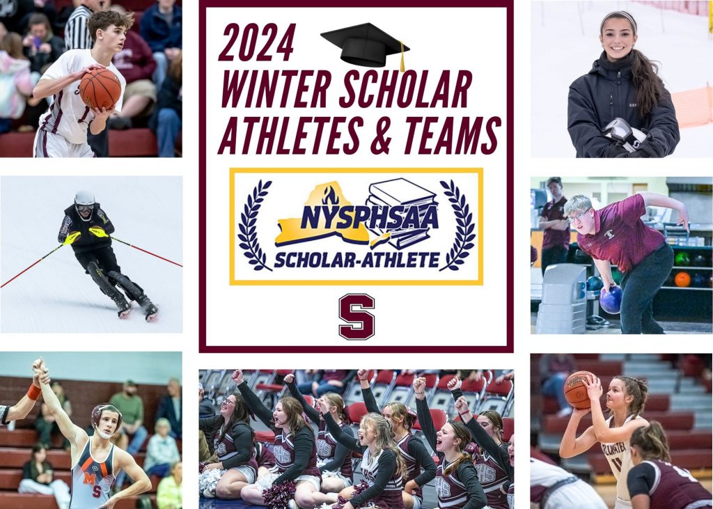 2024 Winter Scholar Athletes & Teams. Six photos of winter sports like the sides of the image while the middle says "2024 Winter Scholar Athletes & Teams" with a graduation cap on top. Below that is the NYSPHSAA logo and the maroon Stillwater "S" logo.