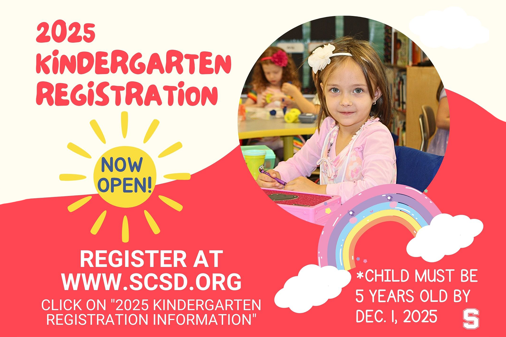 2025 Kindergarten Registration Poster with a student staring at the camera smiling.