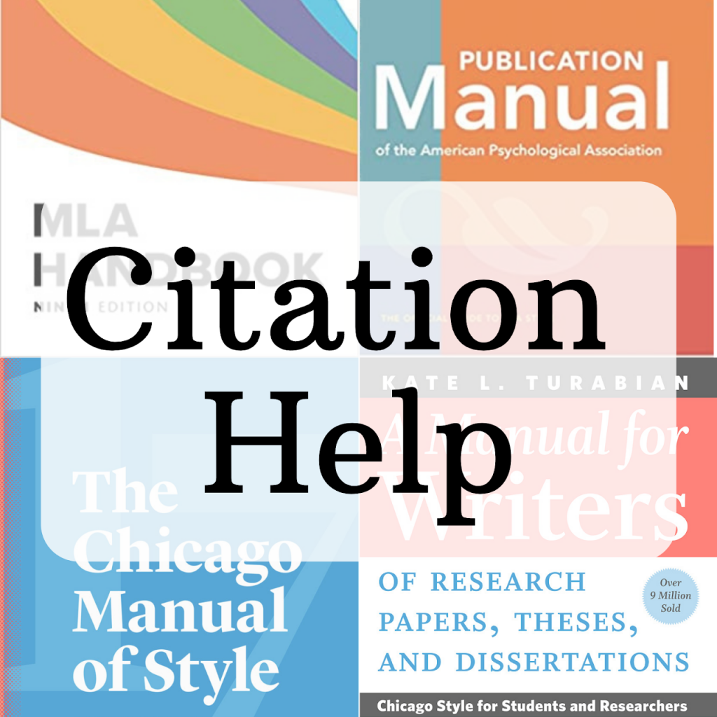 Poster of different citation methods titled "Citation Help"